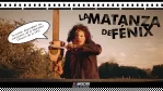 La Matanza De Fenix